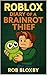 ROBLOX: Diary of a Brainrot...