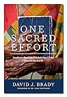 One Sacred Effort: Southern Baptists Proclaiming Christ Around the World One Sacred Effort: Southern Baptists Proclaiming Christ Around the World