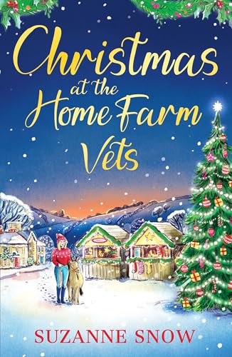 Christmas at the Home Farm Vets: A fun, festive and heartwarming romance (Paperback)