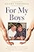 For My Boys by Claire Throssell