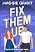 Fix Them Up (Everly Heath #1)