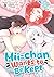 Mii-chan Wants to Be Kept Vol. 3