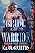 Bride Takes a Warrior: Scot...
