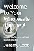 Welcome to Your Wholesale J...