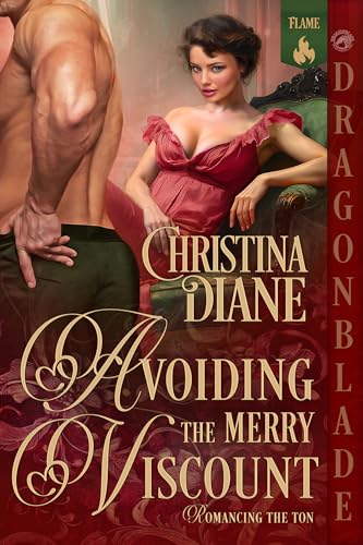 Avoiding the Merry Viscount (Romancing the Ton #1)