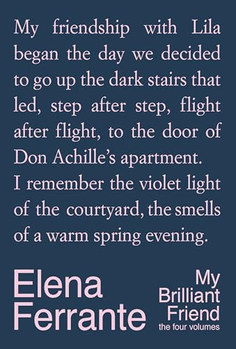 My Brilliant Friend: The Four Volumes