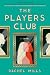The Players Club: The debut...