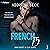 French 75: Miami Nights and...