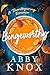 Bingeworthy by Abby Knox