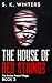 The House of Red Strings: T...