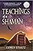 Teachings of Shaman