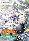 Easygoing Territory Defense by the Optimistic Lord: Production Magic Turns a Nameless Village into the Strongest Fortified City (Manga) Vol. 6