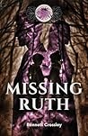 Missing Ruth