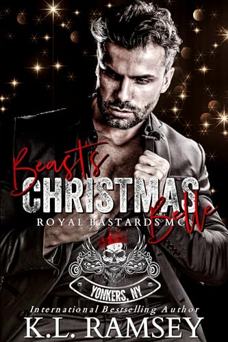 Beast's Christmas Belle (Royal Bastards MC: Yonkers, NY Chapter, #4)