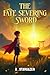 The Fate Severing Sword by A. Stargazer