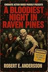 A Bloodiest Night...