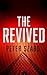 The Revived: A Mystery Thriller