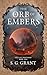 The Orb of Embers (The Last...