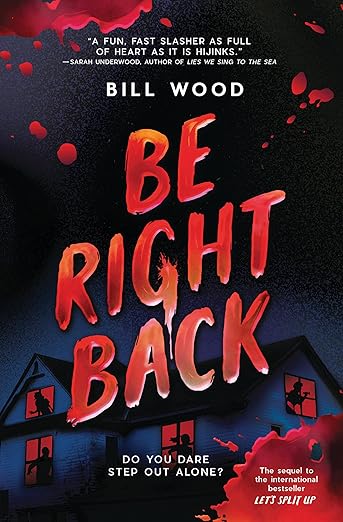 Be Right Back (Let's Split Up, #2)