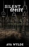 Book cover for Silent Spaces (Fractured Minds Book 1)