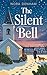 The Silent Bell by Nora Denham