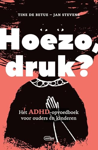 Hoezo druk? (Dutch Edition)