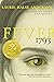 Fever 1793 by Laurie Halse Anderson
