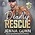 Deadly Rescue (Agile Security & Rescue)
