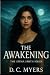 The Awakening: The Emma Smi...