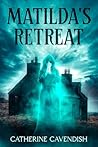 Matilda's Retreat