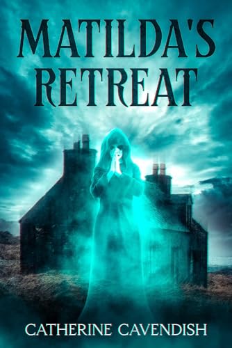 Matilda's Retreat (Kindle Edition)