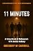 11 MINUTES: A Crime Novel of the Great Bookie Robbery (Eleven #1)