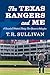 The Texas Rangers and Me: A Baseball Writer's Thirty-Two Years in Arlington