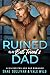 Ruined by My Best Friend's Dad by Vale Wild