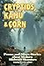 Cryptids, Kaiju & Corn: Poems and Micro-Stories about Modern Midwest Monsters