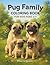 Pug Family Coloring Book fo...