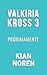 Valkiria Kross 3 (Valkiria ...