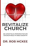 Revitalize Church...