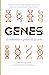 Genes: Escribiendo el guion...
