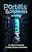 Portals and Doorways: An An...