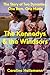 The Kennedys and the Windsors: The Story of Two Dynasties, One Born, One Made