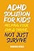 ADHD Solution For Kids: Hel...