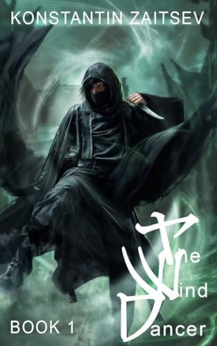 The Wind Dancer: An Action & Adventure Progression Fantasy Series (Kindle Edition)