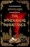 The Windermere Inheritance by Steffie Glen
