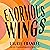 Enormous Wings: A Novel