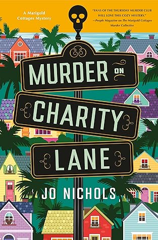 Murder on Charity Lane by Jo Nichols