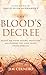 The Blood's Decree: Receive...