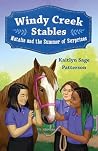 Windy Creek Stables by Kaitlyn Sage Patterson