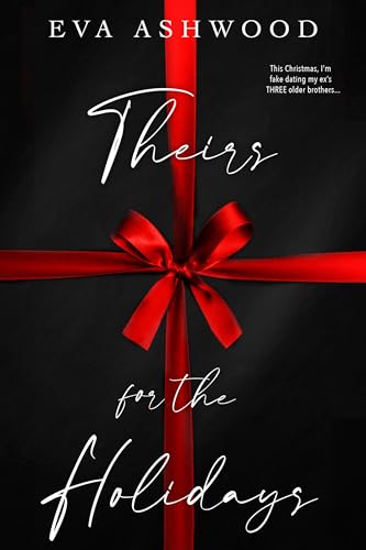 Theirs for the Holidays (Kindle Edition)