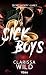 Secret society T1: Sick Boys